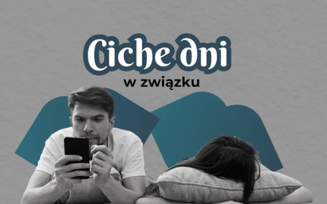 Ciche dni w związku – co to znaczy i jak je przezwyciężyć?